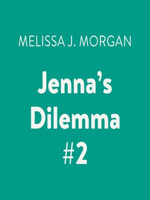 cover image of Jenna's Dilemma